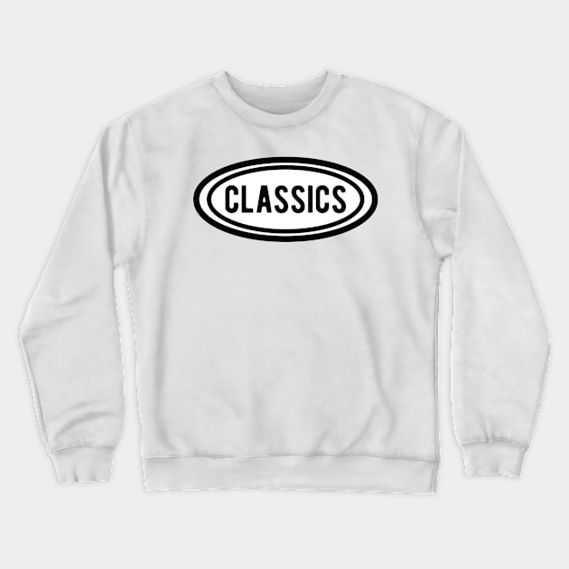 Classics Sign Crewneck Sweatshirt by ShirtyLife